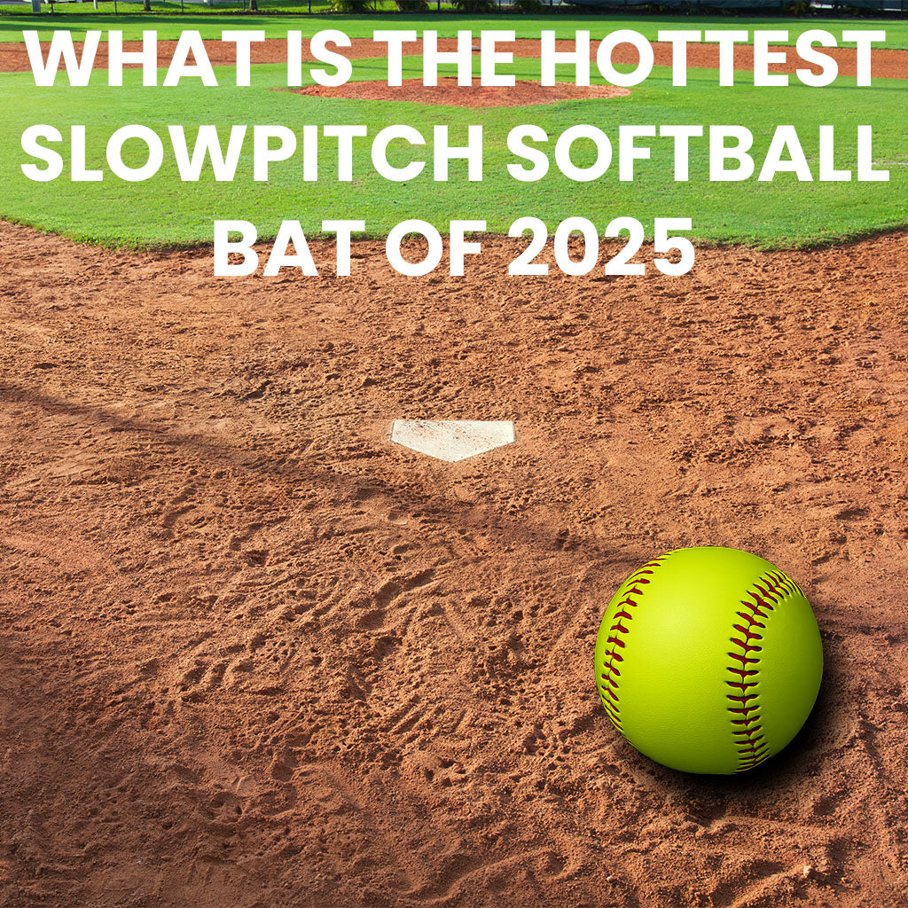 What Is the Hottest Slowpitch Softball Bat of 2025