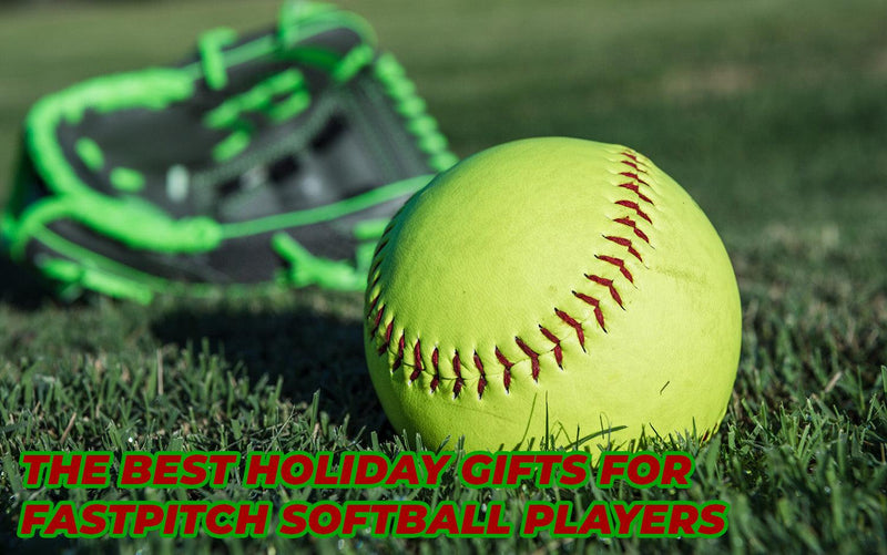 The Best Holiday Gifts for Fastpitch Softball Players: A Buyer's Guide - Smash It Sports