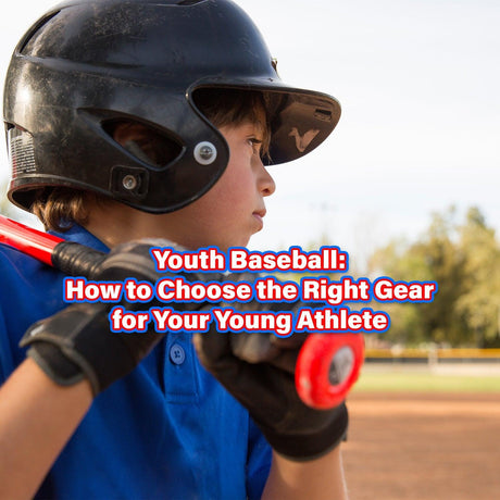 Youth Baseball: How to Choose the Right Gear for Your Young Athlete - Smash It Sports