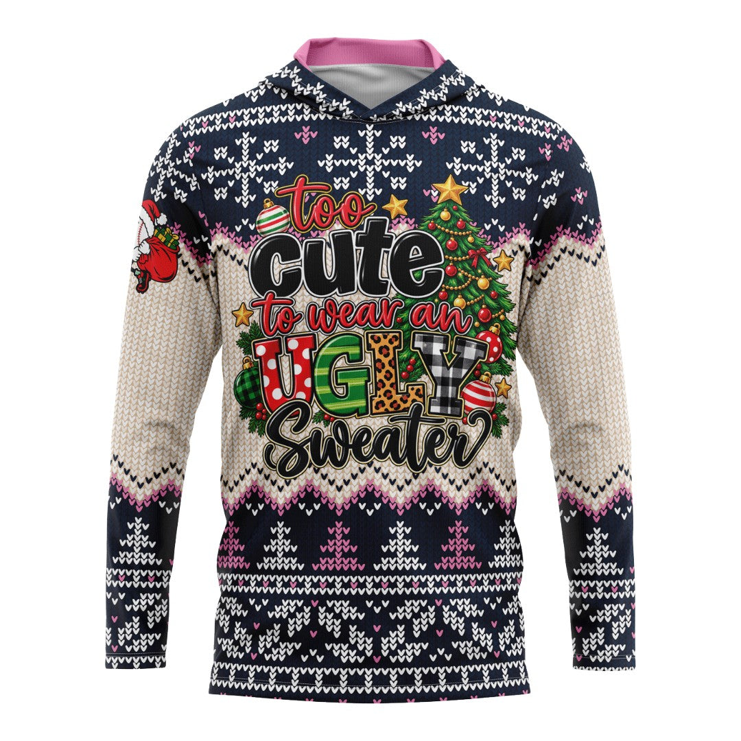 Too Cute to Be Ugly - Hooded Long Sleeve (Customized Buy-In)
