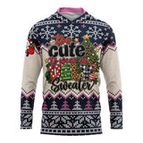 Too Cute to Be Ugly - Hooded Long Sleeve (Customized Buy-In)