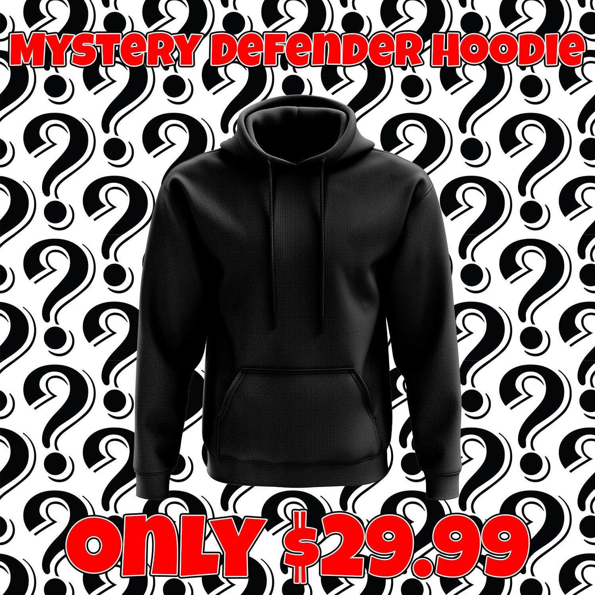 Black Friday Mystery Defender Hoodie - Smash It Sports
