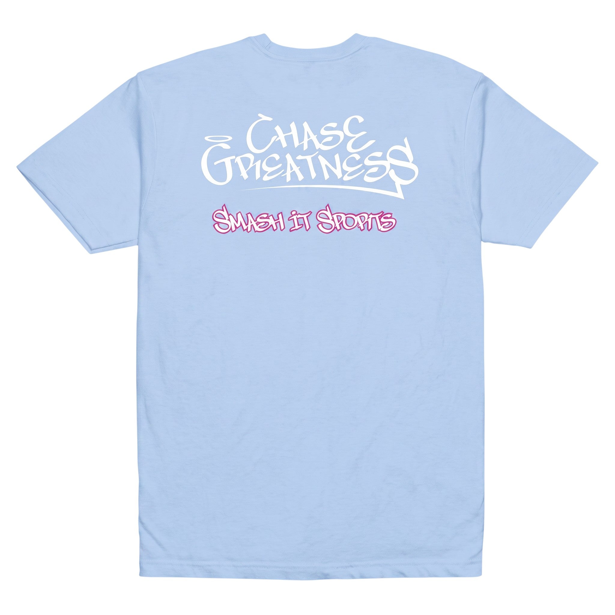 Smash It Sports T-Shirt - Chase Greatness (Multiple Colors)